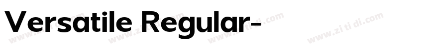 Versatile Regular字体转换